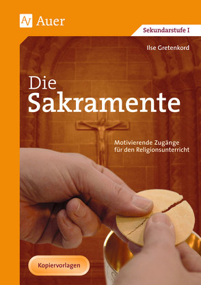 Die Sakramente von Gretenkord,  Ilse