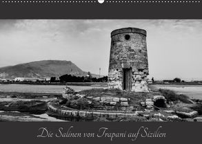 Die Salinen von Trapani auf Sizilien (Wandkalender 2018 DIN A2 quer) von Hogen,  Günter