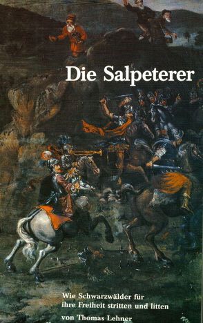 Die Salpeterer von Lehner,  Thomas