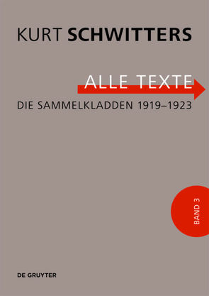 Die Sammelkladden 1919-1923 von Kocher,  Ursula, Schulz,  Isabel, Schwitters,  Kurt, Sprengel Museum Hannover