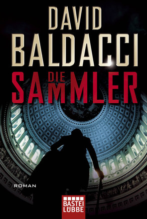 Die Sammler von Anton,  Uwe, Baldacci,  David