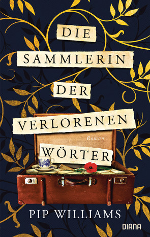 Die Sammlerin der verlorenen Wörter von Burkhardt,  Christiane, Williams,  Pip