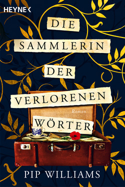 Die Sammlerin der verlorenen Wörter von Burkhardt,  Christiane, Williams,  Pip