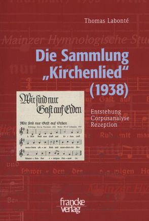 Die Sammlung „Kirchenlied“ (1938) von Labonté,  Thomas