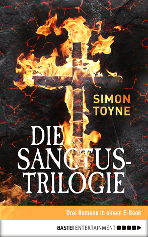 Die Sanctus-Trilogie von Toyne,  Simon