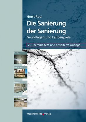 Die Sanierung der Sanierung. von Reul,  Horst