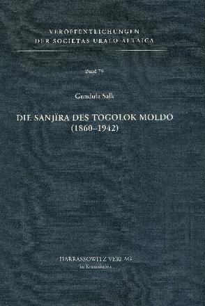 Die Sanjira des Togolok Moldo (1860-1942) von Salk,  Gundula