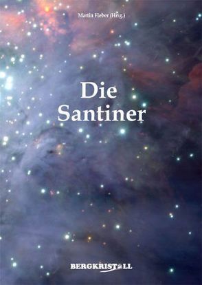 Die Santiner von Fieber,  Martin