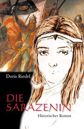 Die Sarazenin von Riedel,  Doris