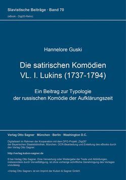 Die satirischen Komödien VL. I. Lukins (1737-1794) von Guski,  Hannelore