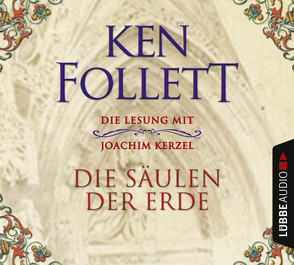 Die Säulen der Erde von Follett,  Ken, Kerzel,  Joachim, Marianetti,  Michael