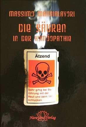 Die Säuren in der Homöopathie von Mangialavori,  Massimo, Potts,  Gisela, Santos,  Uta, Vidal,  Deborah, Welte,  Ulrich