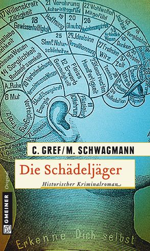 Die Schädeljäger von Gref,  Christiane, Schwagmann,  Meike