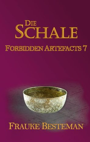 Die Schale von Besteman,  Frauke