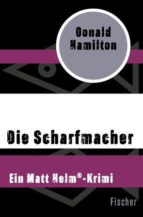 Die Scharfmacher von Hamilton,  Donald, Kausträter,  Heinz