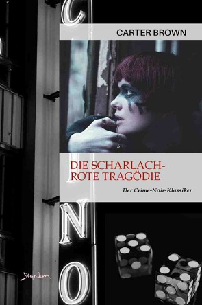 Die scharlachrote Tragödie von Brown,  Carter, Dörge,  Christian