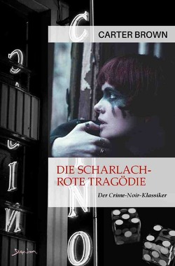 Die scharlachrote Tragödie von Brown,  Carter, Dörge,  Christian