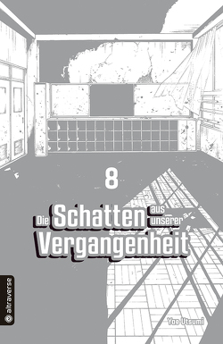 Die Schatten aus unserer Vergangenheit 08 von Christiansen,  Lasse Christian, Utsumi,  Yae