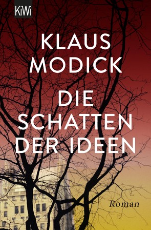 Die Schatten der Ideen von Modick,  Klaus