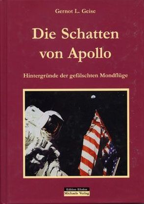 Die Schatten von Apollo von Geise,  Gernot L