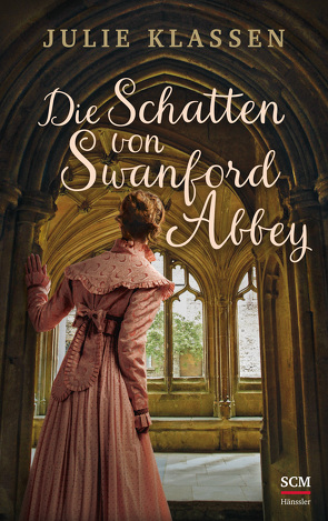 Die Schatten von Swanford Abbey von Klassen,  Julie, Naumann,  Susanne