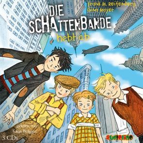 Die Schattenbande hebt ab (5) von Brügger,  Katja, Mayer,  Gina, Reifenberg,  Frank M.