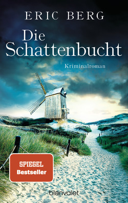 Die Schattenbucht von Berg,  Eric