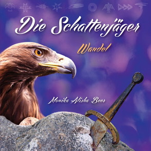 Die Schattenjäger, Wandel von Beer,  Monika Alisha