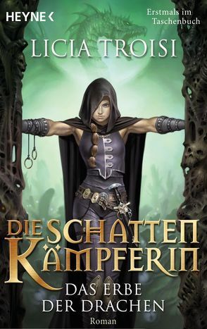 Die Schattenkämpferin 1 – Das Erbe der Drachen von Genzler,  Bruno, Troisi,  Licia