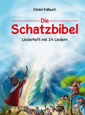 Die Schatzbibel von Kallauch,  Daniel