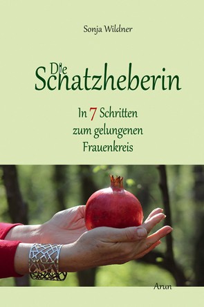 Die Schatzheberin von Wildner,  Sonja