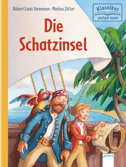 Die Schatzinsel von Bintig,  Ilse, Stevenson,  Robert Louis, Zöller,  Markus