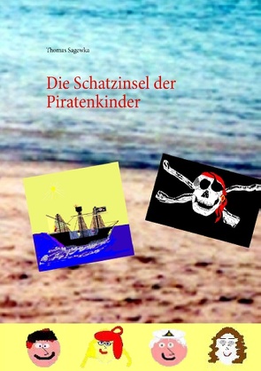 Die Schatzinsel der Piratenkinder von Sagewka,  Thomas