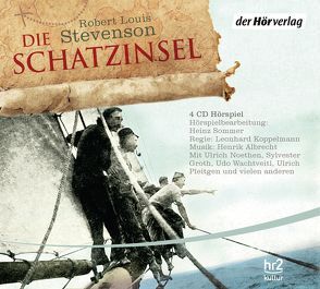 Die Schatzinsel von Koppelmann,  Leonhard, Noethen,  Ulrich, Nohl,  Andreas, Pleitgen,  Ulrich, Sommer,  Heinz, Stevenson,  Robert Louis, Wachtveitl,  Udo