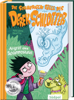 Die schaurigen Fälle des Derek Schlotter – Aufstand des Schlammosaurus von Beck,  Benedikt, Gorny,  Nicolas