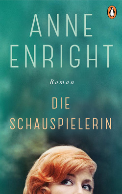 Die Schauspielerin von Bonné,  Eva, Enright,  Anne