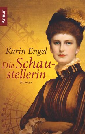 Die Schaustellerin von Engel,  Karin