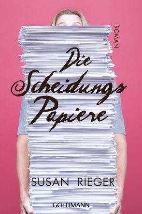 Die Scheidungspapiere von Hahn,  Annette, Rieger,  Susan