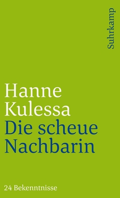 Die scheue Nachbarin von Kulessa,  Hanne