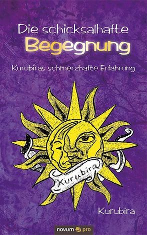 Die schicksalhafte Begegnung von Kurubira