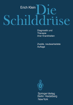 Die Schilddrüse von Klein,  Erich