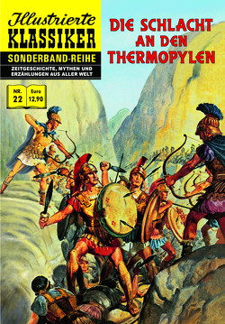 Die Schlacht an den Thermopylen von Friedrich,  Eva, Friedrich,  Len, Herodot,  Geschichtsschreiber, Larios,  Delia, McConnell,  James E.