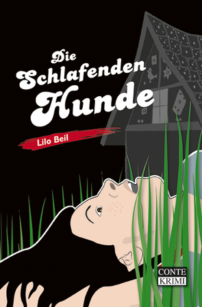 Die schlafenden Hunde von Beil,  Lilo