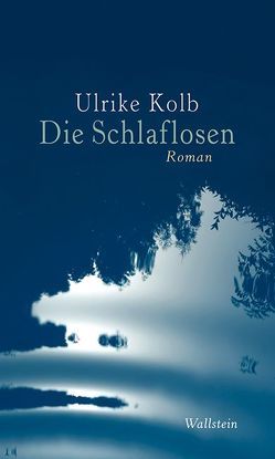 Die Schlaflosen von Kolb,  Ulrike