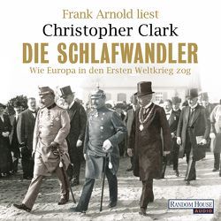 Die Schlafwandler von Arnold,  Frank, Clark,  Christopher, Juraschitz,  Norbert