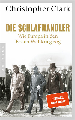 Die Schlafwandler von Clark,  Christopher, Juraschitz,  Norbert