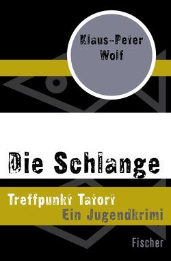 Die Schlange von Wolf,  Klaus-Peter