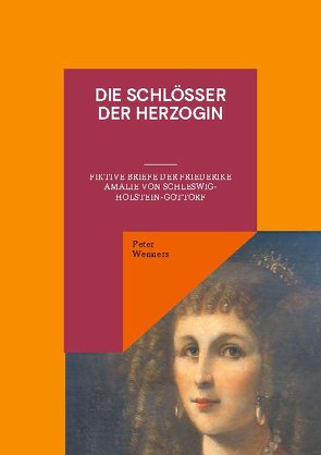 Die Schlösser der Herzogin von Wenners,  Peter