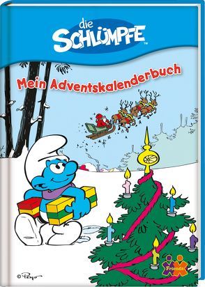 Die Schlümpfe. Mein Adventskalenderbuch von Siegers,  Julia