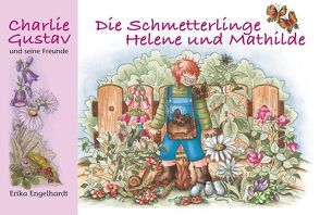 Die Schmetterlinge Helene und Mathilde von Engelhardt,  Erika